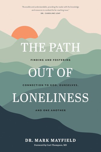 The path out loneliness - out, of